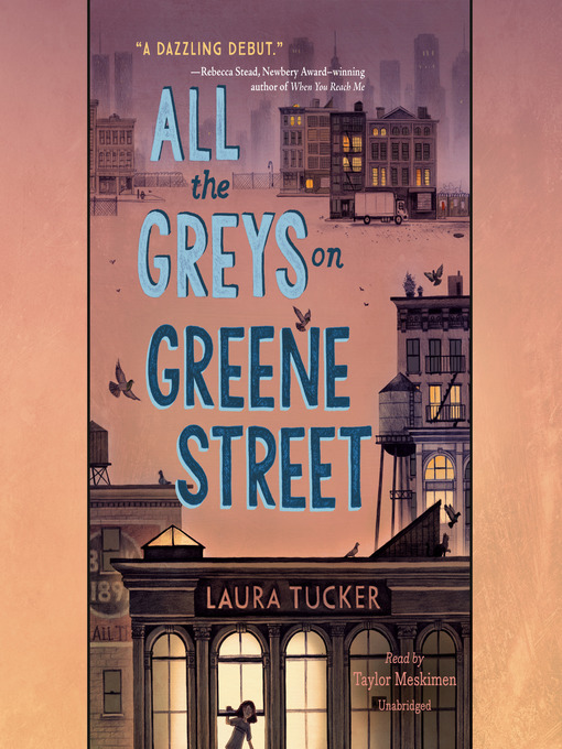 Title details for All the Greys on Greene Street by Laura Tucker - Wait list
